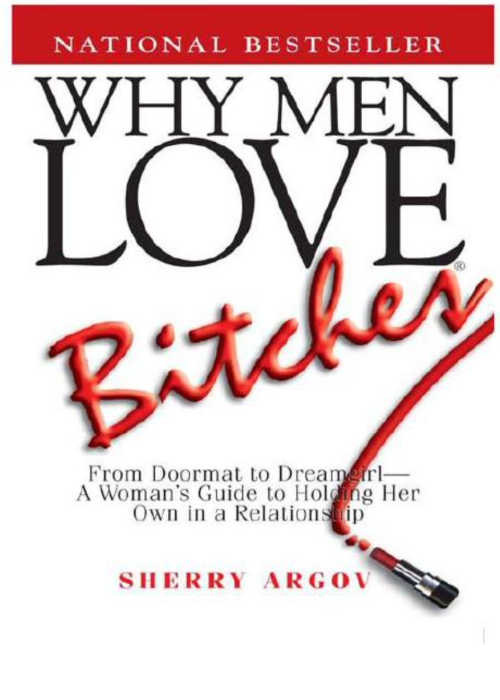 Why Wen Love Bitches
